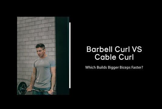 Barbell Curl VS Cable Curl